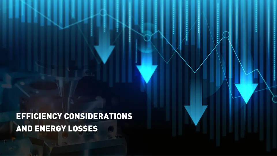 An image illustrating efficiency considerations and energy losses in transformers.